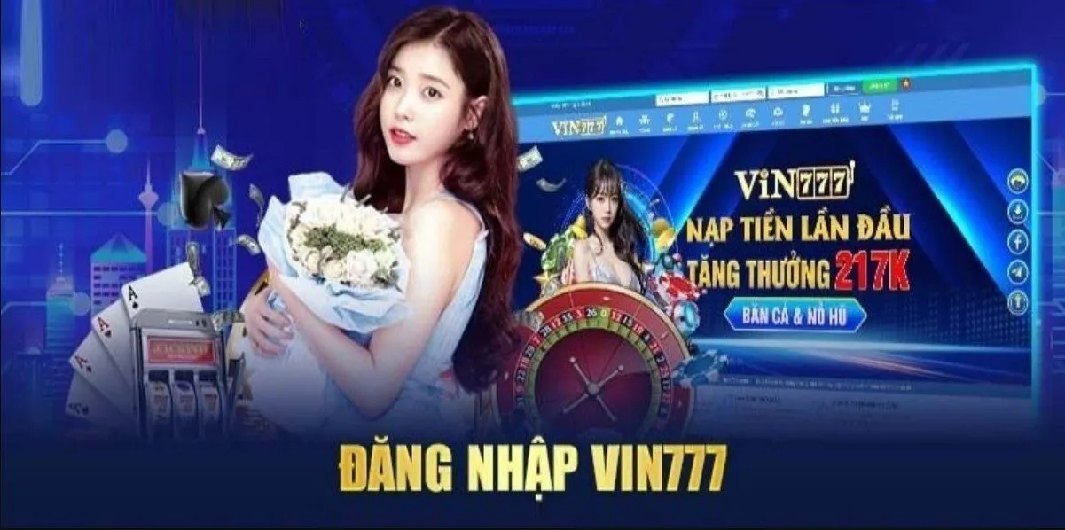 Hướng dẫn người chơi cách đăng nhập Vin777 nhanh chóng