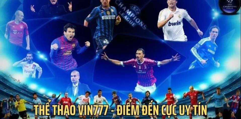 Thể thao Vin777 uy tín và an toàn